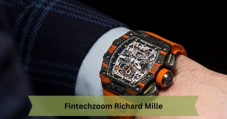 Fintechzoom Richard Mille