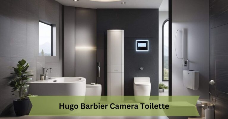 Hugo Barbier Camera Toilette