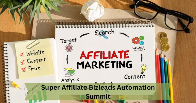 Super Affiliate Bizleads Automation Summit