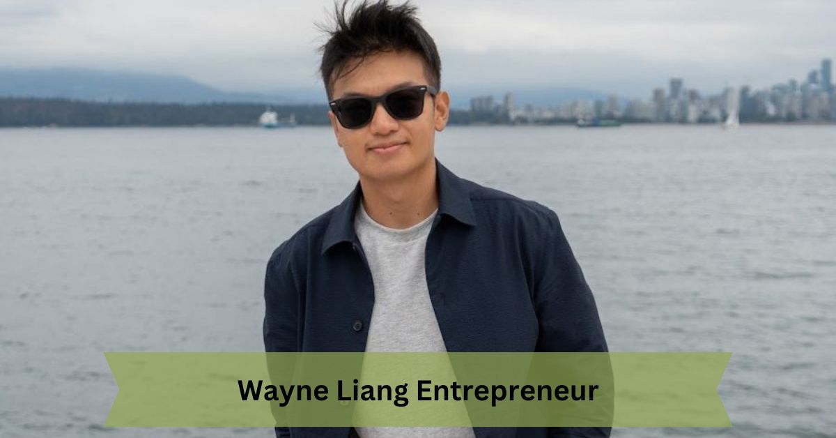 Wayne Liang Entrepreneur