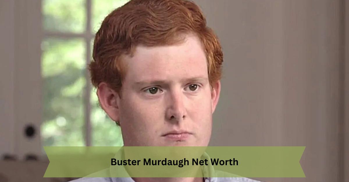 Buster Murdaugh Net Worth