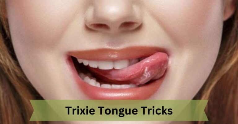 Trixie Tongue Tricks