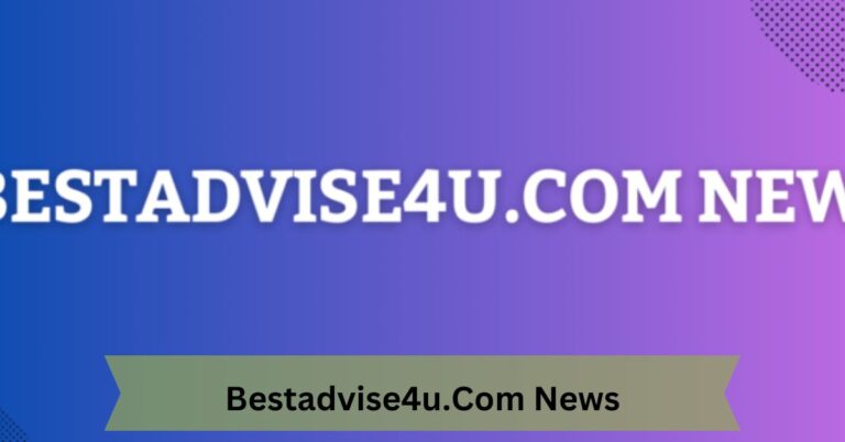 Bestadvise4u.Com News