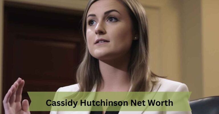 Cassidy Hutchinson Net Worth