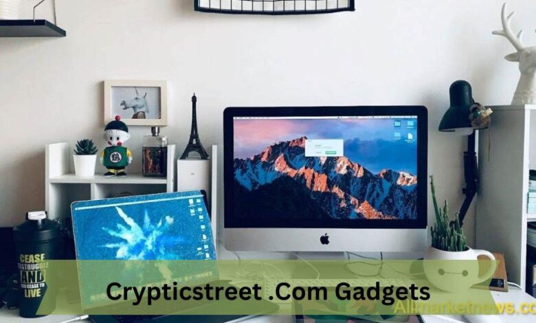 Crypticstreet .Com Gadgets