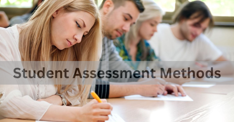 Student Assessment Methods