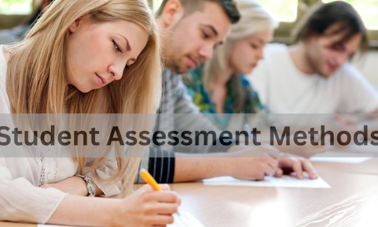 Student Assessment Methods