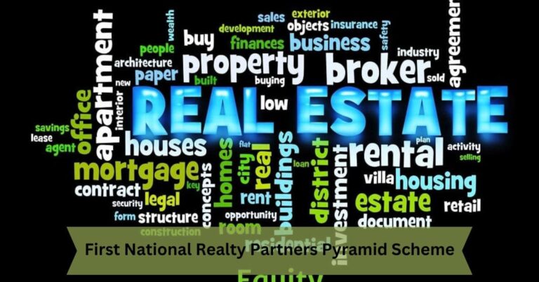First National Realty Partners Pyramid Scheme