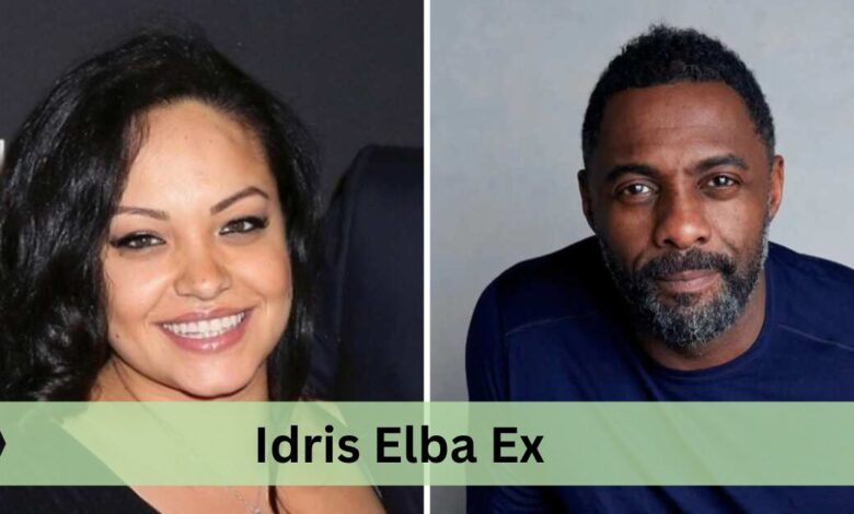 Idris Elba Ex