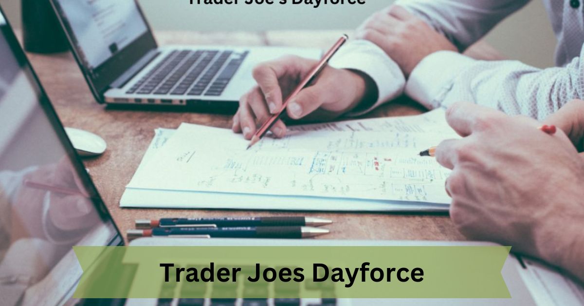 Trader Joes Dayforce
