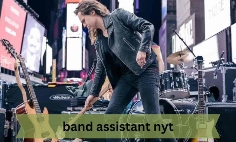 band assistant nyt