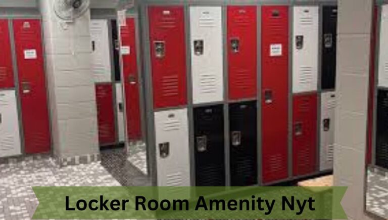 Locker Room Amenity Nyt – You Should Know!
