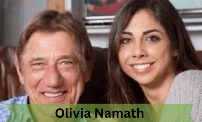 Olivia Namath – Explore Her Life Beyond The Spotlight !