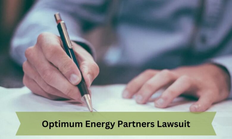 Optimum Energy Partners Lawsuit