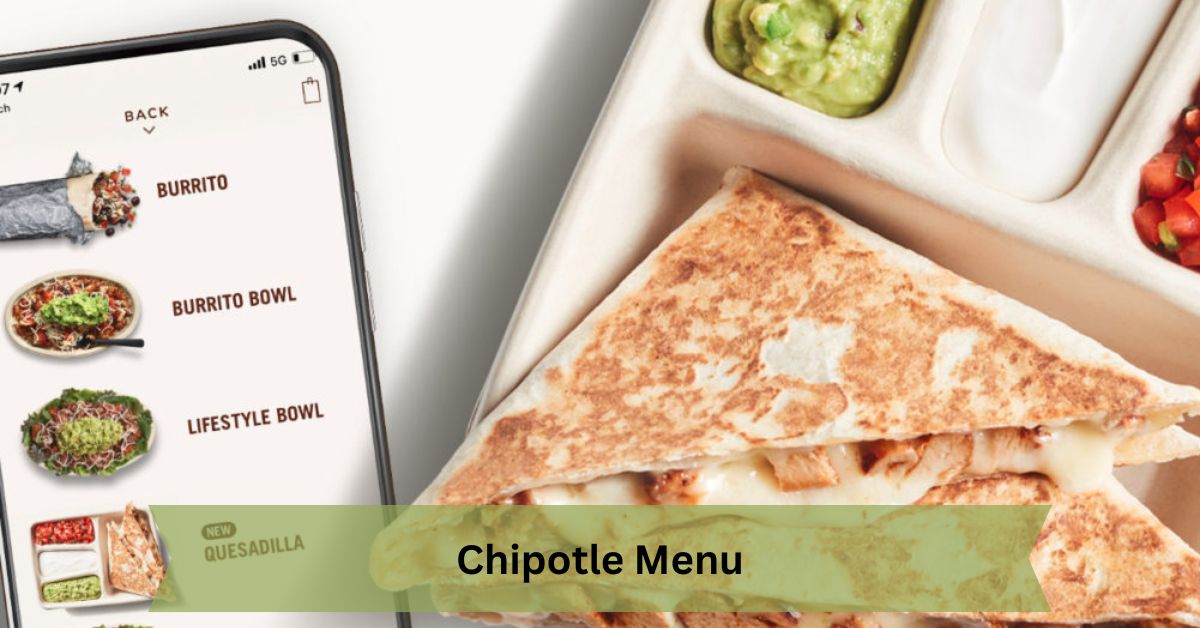 Chipotle Menu