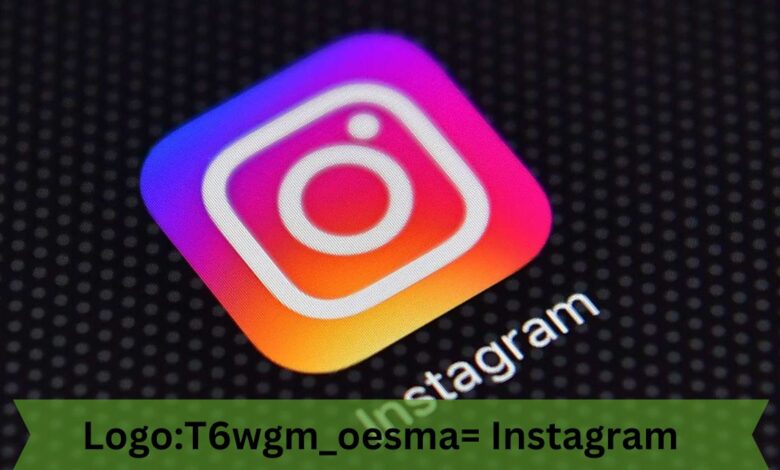 Logo:T6wgm_oesma= Instagram