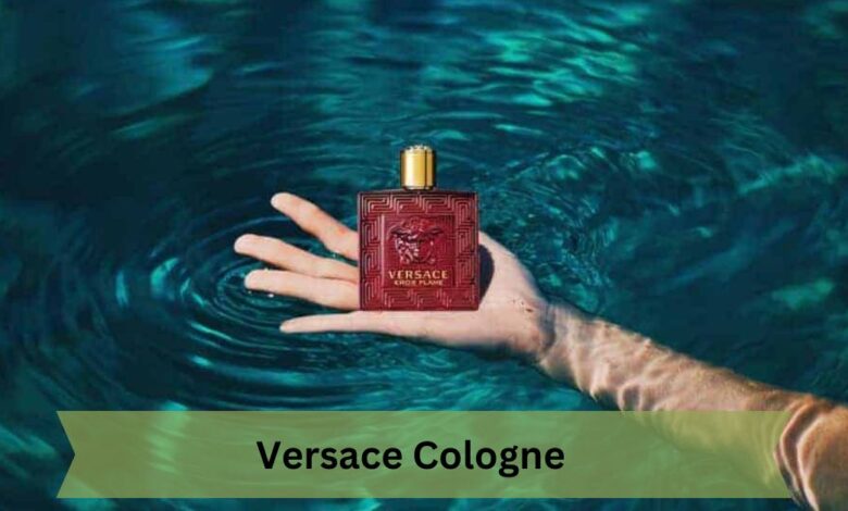 Versace Cologne